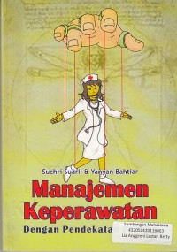 Image of Manajemen Keperawatan: Dengan Pendekatan Praktis