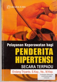 Image of Pelayanan Keperawatan Bagi Penderita Hipertensi Secara Terpadu