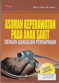 Image of Asuhan Keperawatan Pada Anak Dengan Gangguan Pernapasan