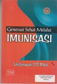 Image of Generasi Sehat Melalui Imunisasi