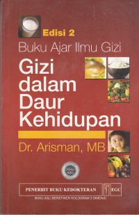 Image of Buku Ajar Ilmu Gizi: Gizi Dalam Daur Kehidupan edisi 2