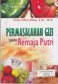 Image of Permasalahan Gizi Pada Remaja Putri
