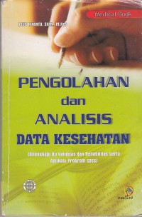 Image of Pengolahan Dan Analisis Data Kesehatan