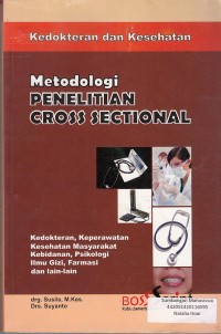 Image of Metodologi Penelitian Cross Sectional Kedokteran Dan Kesehatan