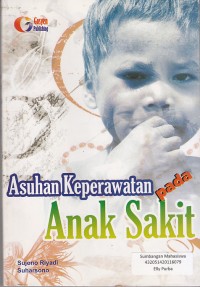 Image of Asuhan Keperawatan Anak Pada Anak Sakit