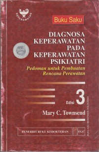 Image of Buku Saku Keperawatan Pada Keperawatan Psikiatri Pedoman untuk Pembuatan Rencana Perawatan edisi 3