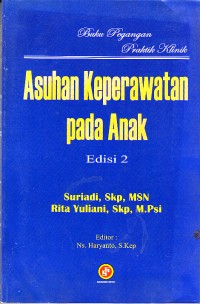 Image of Buku Pegangan Praktik Klinik Asuhan Keperawatan Pada Anak