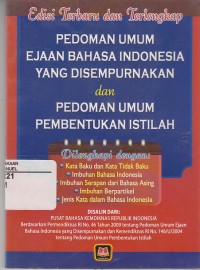 Image of Edisi Terbaru dan Terlengkap Pedoman Umum Ejaan Bahasa Indonesia Yang Disempurnakan dan Pedoman Umum Pembentukan Istilah
