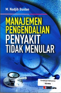 Image of Manajemen Pengendalian Penyakit Tidak Menular