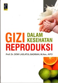 Image of Gizi Dalam Kesehatan Reproduksi
