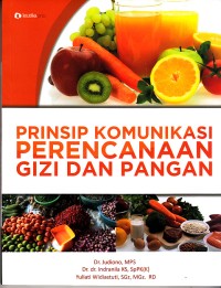 Image of Prinsip Komunikasi Perencanaan  Gizi Dan Pangan
