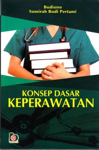 Image of Konsep Dasar Keperawatan