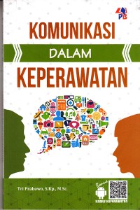 Image of Komunikasi Dalam Keperawatan