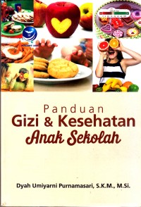 Image of Panduan Gizi Dan Kesehatan Anak Sekolah
