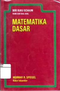 Image of Seri Buku Schaum Teori dan soal-soal : Matematika Dasar
