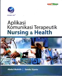 Image of Aplikasi Komunikasi Terapeutik Nursing & Health