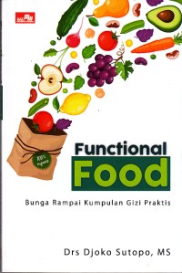 Image of Functional Food bunga rampai kumpulan gizi praktis