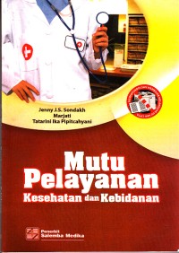 Image of Mutu Pelayanan Kesehatan Dan Kebidanan