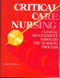 Image of Critical care Nursing: Clinical Management through The Nursing Process