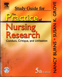 Image of Study Guide for The Practice of nursing Research conduct, Critique, and utilization