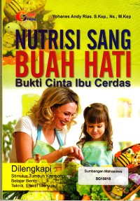 Image of Nutrisi Sang Buah Hati Bukti Cinta Ibu Cerdas