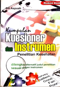 Image of Kumpulan Kuesioner Dan Instrumen Penelitian Kesehatan