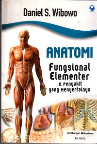 Image of Anatomi Fungsional Elementer Dan Penyakit Yang Menyertainya