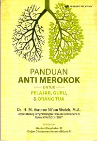Image of Panduan Anti Merokok Untuk Pelajar, Guru, Dan Orang Tua