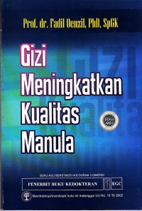 Image of Gizi Meningkatkan Kualitas Manula