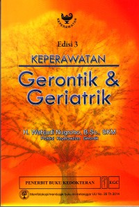 Image of Keperawatan Gerontik Dan Geriatrik edisi 3