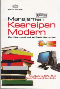 Image of Manajemen Kearsipan Modern: Dari Konvensional Ke Basis Komputer