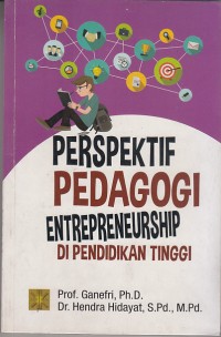 Image of Perspektif Pedagogi Enterprenurship Di Perguruan Tinggi edisi pertama