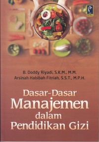 Image of Dasar-Dasar Manajemen Dalam Pendidikan Gizi