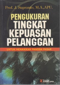 Image of Pengukuran Tingkat Kepuasan Pelanggan Untuk Menaikkan Pangsa Pasar