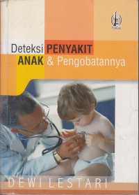 Image of Deteksi Penyakit Anak dan Pengobatannya