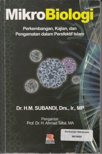 Image of Mikrobiologi (Perkembangan, Kajian, Dan Pengamatan Dalam Persepektif Islam