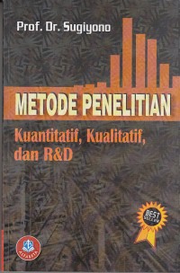 Image of Metode Penelitian Kuantitatif, Kualitatif, Dan R&D