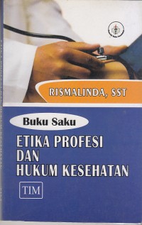 Image of Etika Profesi dan Hukum Kesehatan