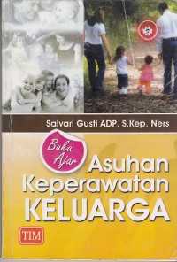 Image of Buku Ajar Asuhan Keperawatan Keluarga