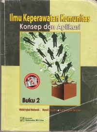 Image of Ilmu Keperawatan Komunitas buku 2 konsep dan aplikasi
