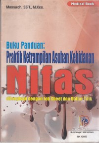 Image of Buku Panduan Praktik Ketrampilan Asuhan Kebidanan Nifas