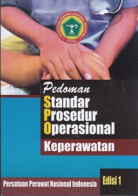 Image of Pedoman Standar Prosedur Operasional Keperawatan edisi 1