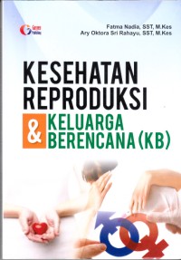 Image of Kesehatan Reproduksi dan Keluarga Berencana (KB)