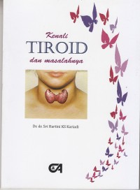 Image of Kenali TIROID dan Masalahnya