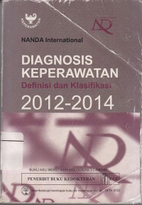 Image of Diagnosis Keperawatan : Definisi dan Klasifikasi 2012-2014