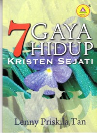 Image of 7 Gaya Hidup Kristen Sejati