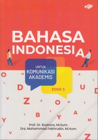Image of Bahasa Indonesia Untuk Komunikasi Akademis (BIKA) edisi ketiga