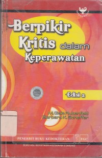 Image of Berpikir Kristis Dalam Keperawatan edisi 2