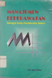 Image of Manajemen Keperawatan sebagai suatu pendekatan sistem