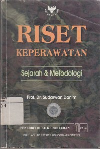 Image of Riset Keperawatan: Sejarah dan Metodologi